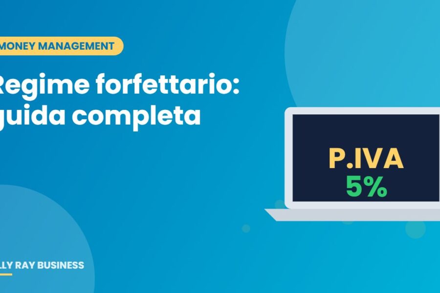 Regime forfettario: guida completa – Billy Ray Business